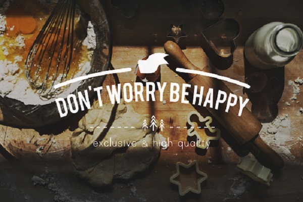 Don't worry - Be happy